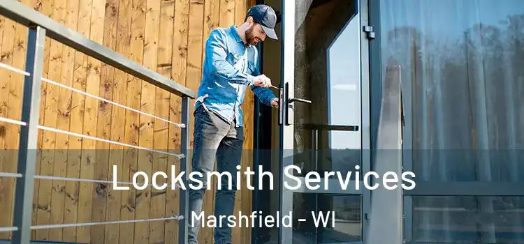  Locksmith Services Marshfield - WI