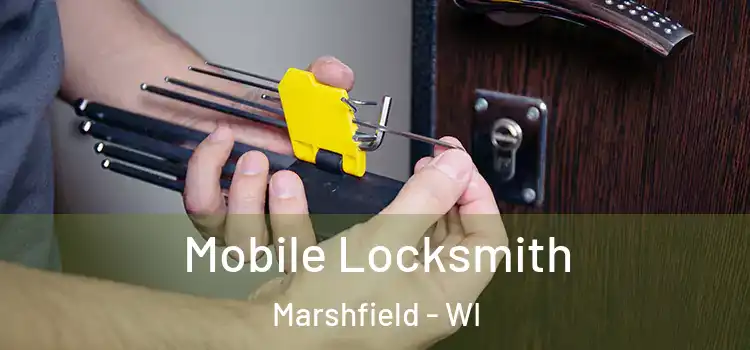  Mobile Locksmith Marshfield - WI