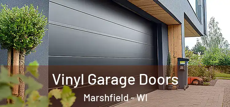  Vinyl Garage Doors Marshfield - WI
